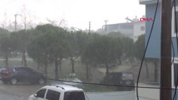 BALIKESİR’DE SAĞANAK VE LODOS