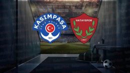 Kasımpaşa-Atakaş Hatayspor maçı CANLI Trendyol Süper Lig – Son dakika Kasımpaşa haberleri